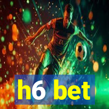 h6 bet